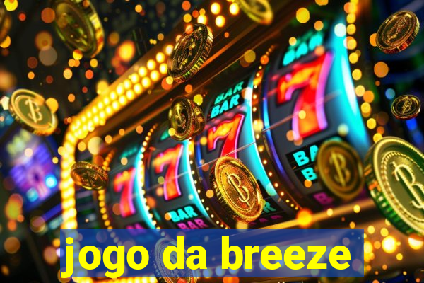 jogo da breeze